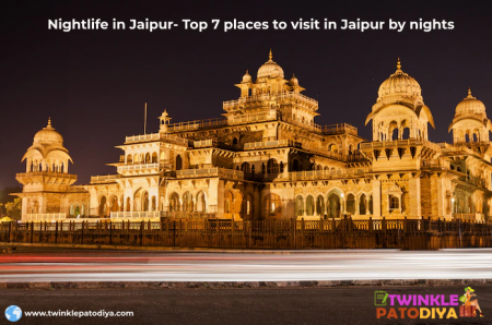 Nightlife In Jaipur- Top 7 Places To Visit In Jaipur